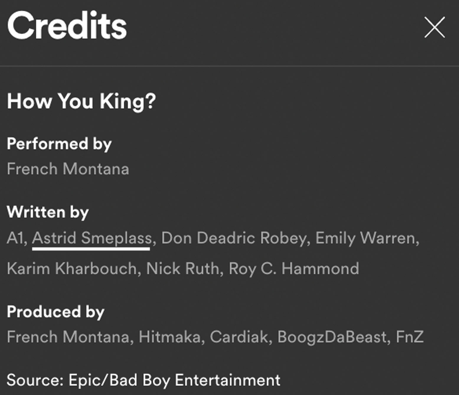 Astrid S French Montana How You King song credit