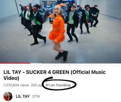 Lil Tay number 1 trending YouTube sucker 4 green